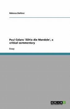 Paperback Paul Celans 'Zähle die Mandeln', a critical commentary [German] Book