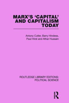 Paperback Marx's Capital and Capitalism Today Routledge Library Editions: Political Science Volume 52 Book