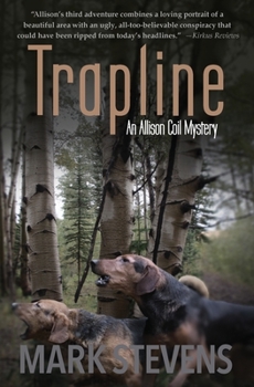 Trapline - Book #3 of the Allison Coil Mystery