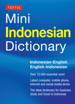 Tuttle Mini Indonesian Dictionary: Indonesian-English / English-Indonesian