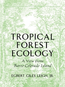 Paperback Tropical Forest Ecology: A View from Barro Colorado Island Book