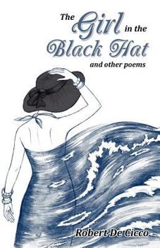 Paperback The Girl in the Black Hat and Other Poems Book