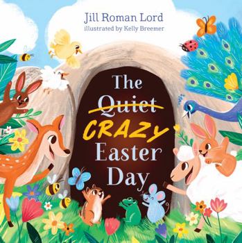 Board book The Quiet/Crazy Easter Day Book