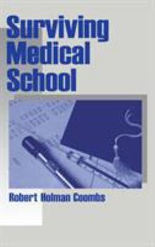 Hardcover Surviving Medical School Book