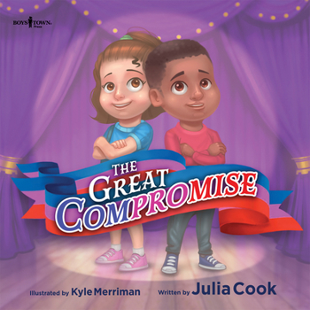 The Great Compromise (Leader I'll Be) - Book  of the Leader I'll Be!