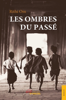 Paperback Les Ombres du passé [French] Book