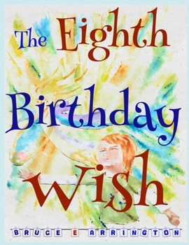 Paperback The Eighth Birthday Wish Book