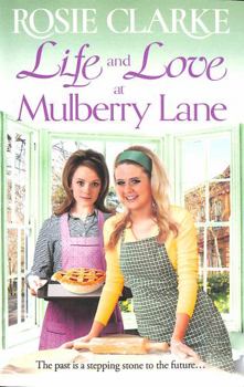 Life and Love at Mulberry Lane - Book #9 of the Mulberry Lane