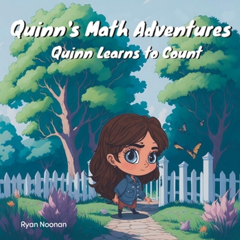 Paperback Quinn's Math Adventures: Quinn Learns to Count Book