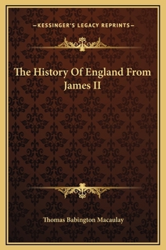 The History Of England From James II