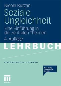 Paperback Soziale Ungleichheit: Eine Einführung in Die Zentralen Theorien [German] Book