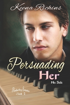 Paperback Persuading Her: A Modern Persuasion Retelling Book