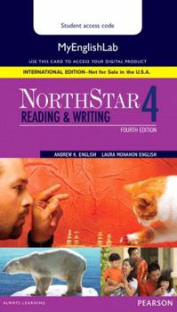 Misc. Supplies Northstar Reading and Writing 4 Myenglishlab, International Edition Book