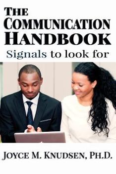 Paperback The Communication Handbook: ...signals to look for Book