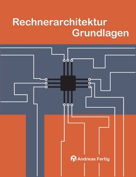 Paperback Rechnerarchitektur Grundlagen [German] Book