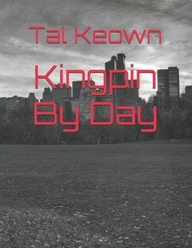 Paperback Kingpin By Day Book
