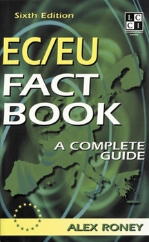 Paperback The Ec/Eu Fact Book: The Complete Question and Answer Guide Book