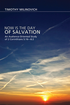 Paperback Now Is the Day of Salvation Book