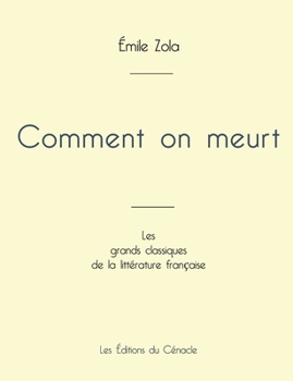 Paperback Comment on meurt de Émile Zola (édition grand format) [French] Book