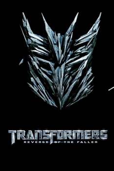 Paperback Transformers Revenge of the Fallen: Complete Screenplays Book