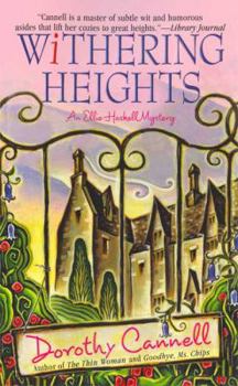 Withering Heights - Book #11 of the Ellie Haskell Mystery