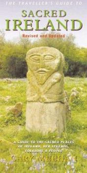 Paperback SACRED IRELAND, TRAVELLERS GUIDE Book