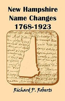 Paperback New Hampshire Name Changes, 1768-1923 Book