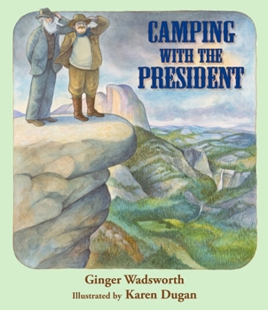 Hardcover Camping with the President Book