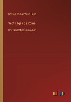 Paperback Sept sages de Rome: Deux rédactions du roman [French] Book