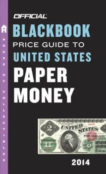Mass Market Paperback The Official Blackbook Price Guide to United States Paper Money Book