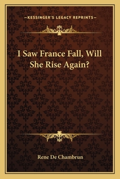 Paperback I Saw France Fall, Will She Rise Again? Book