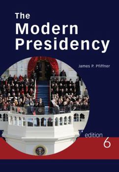 Paperback The Modern Presidency Book