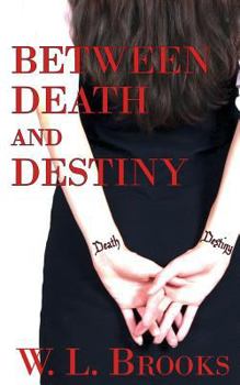 Paperback Between Death and Destiny Book