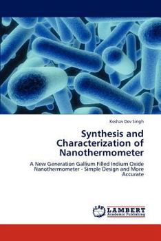 Paperback Synthesis and Characterization of Nanothermometer Book
