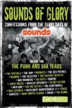 Paperback Sounds of Glory: The Punk and Ska Years Book