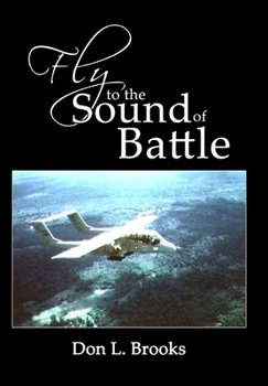 Hardcover Fly to the Sound of Battle Book