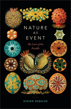 Hardcover Nature as Event: The Lure of the Possible Book