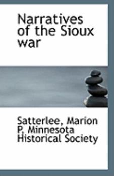 Paperback Narratives of the Sioux War Book