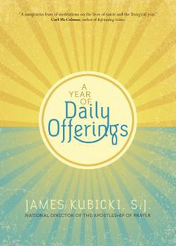 Paperback A Year of Daily Offerings Book