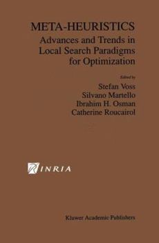 Paperback Meta-Heuristics: Advances and Trends in Local Search Paradigms for Optimization Book