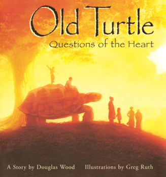 Library Binding Old Turtle: Questions of the Heart Book