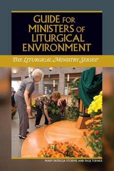 Paperback Guide for Ministers of Liturgical Environment Book