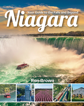 Paperback Niagara: Your Guide to the Falls and Beyond Book