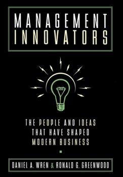 Hardcover Management Innovators: The People and Ideas That Have Shaped Modern Business Book