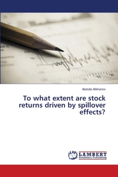 Paperback To what extent are stock returns driven by spillover effects? Book