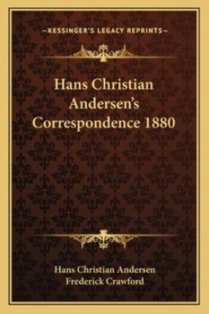 Hans Christian Andersen's Correspondence 1880