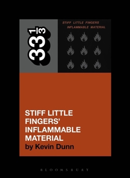Paperback Stiff Little Fingers' Inflammable Material Book