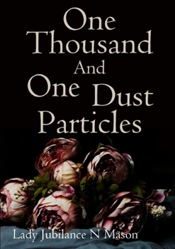 Paperback One Thousand and One Dust Particles Book