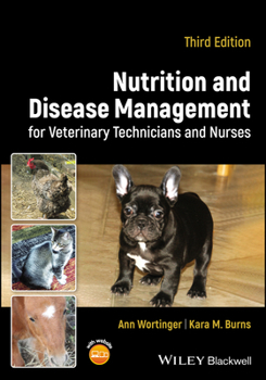 Paperback Nutrition and Disease Management for Veterinary Technicians and Nurses Book