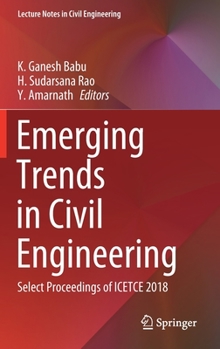 Hardcover Emerging Trends in Civil Engineering: Select Proceedings of Icetce 2018 Book